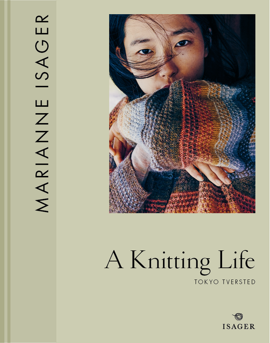 PRE ORDINE - A Knitting Life - Tokyo Tversetd - Marianne Isager